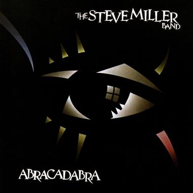 Steve Miller Band -  Abracadabra